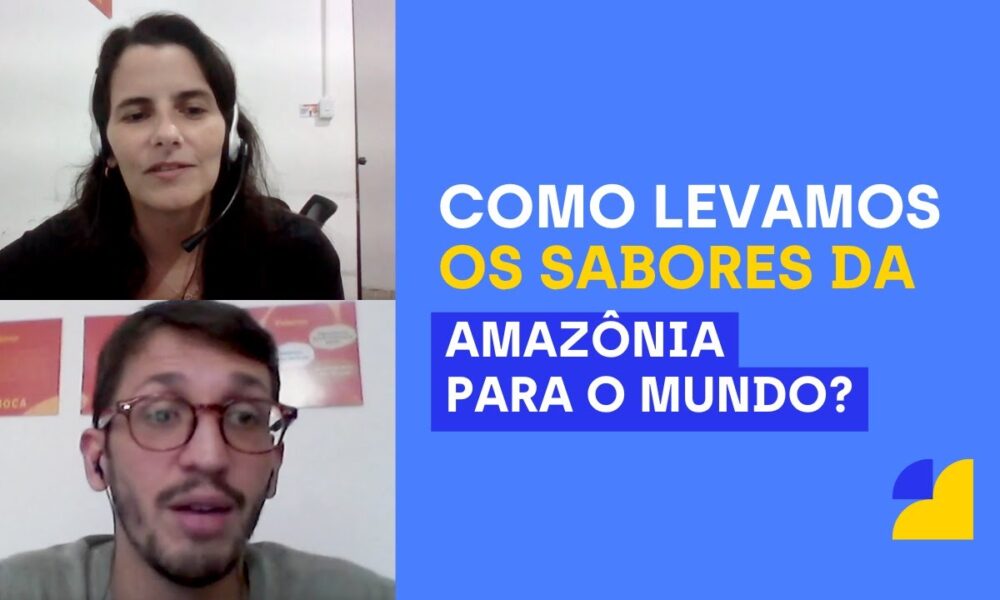 Empresa de alimentos naturais de Belém (PA) leva os sabores da Amazônia para o mundo