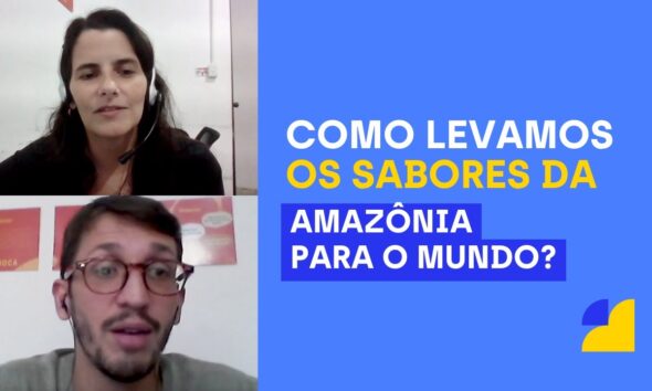 Empresa de alimentos naturais de Belém (PA) leva os sabores da Amazônia para o mundo