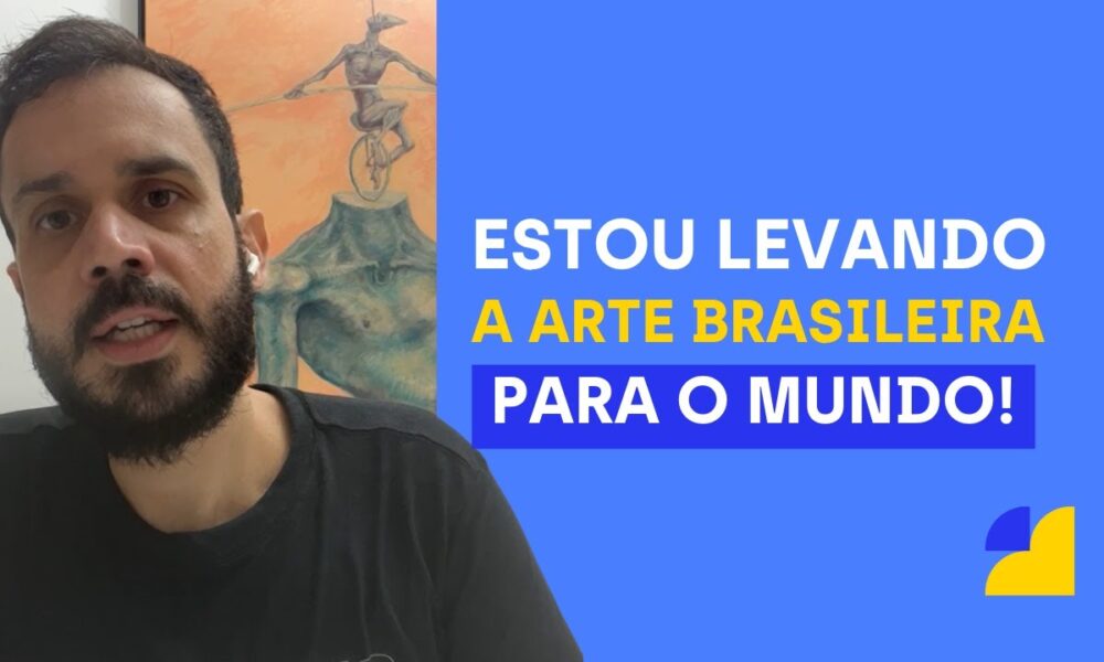 Qualificação e segurança que levam a arte brasileira para o mundo