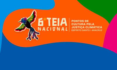 6ª Teia Nacional dos Pontos de Cultura tem nova data: maio de 2026