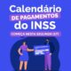 INSS inicia pagamento dos benefícios de julho nesta segunda-feira (27)