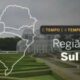 O TEMPO E A TEMPERATURA: Confira a previsão do tempo para a Região Sul nesta quarta-feira (5)